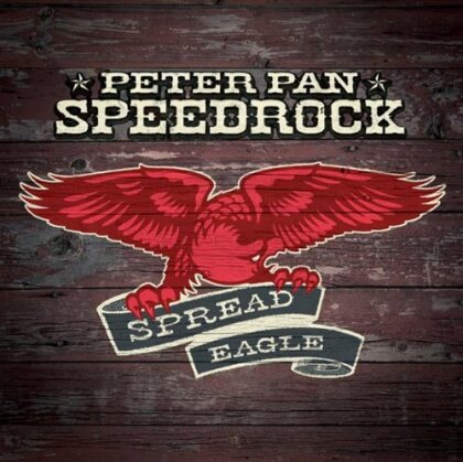 Peter Pan Speedrock - Spread Eagle (New Version)