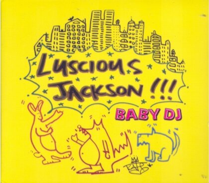 Luscious Jackson - Baby Dj