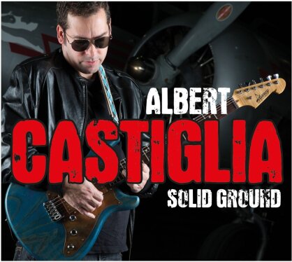 Albert Castiglia - Solid Ground