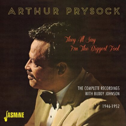 Arthur Prysock - They All Say I'm The Biggest Fool