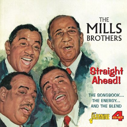 The Mills Brothers - Straight Ahead! - Songbook... Energy... And The Blend (4 CDs)