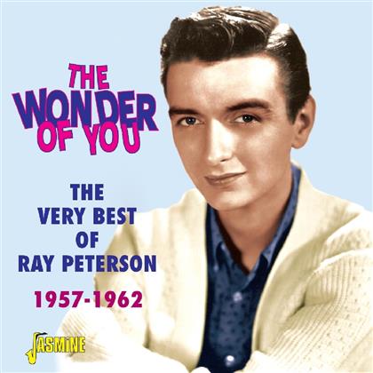 Ray Peterson - Wonder Of You - Very Best Of
