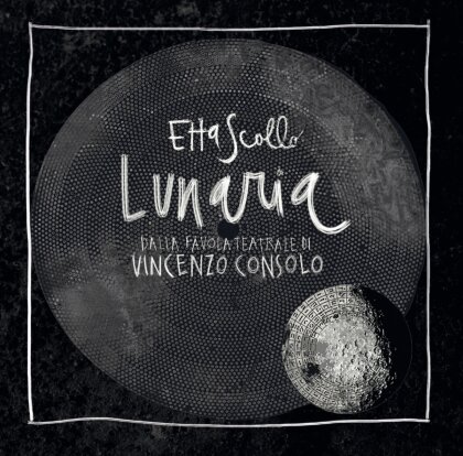 Etta Scollo - Lunaria
