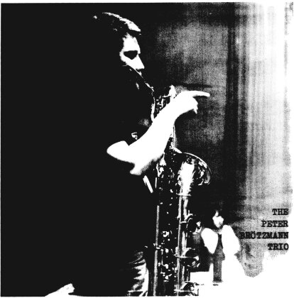 Peter Brötzmann - For Adolphe Sax (LP)