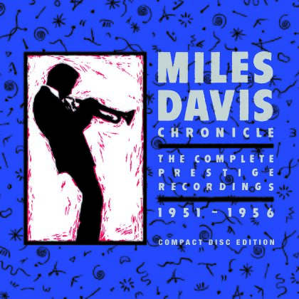 Miles Davis - Chronicle 1951-56 (8 CDs)