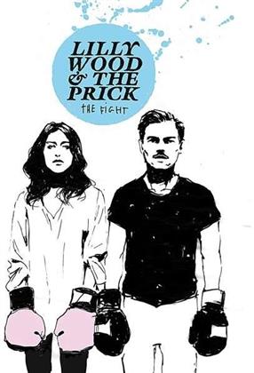 Lilly Wood & The Prick - Fight