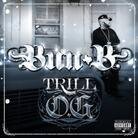 Bun B (Ugk) - Trill O.G. (LP)