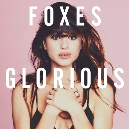 Foxes (UK) - Glorious (LP)