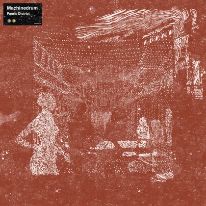Machinedrum - Fenris District (12" Maxi)