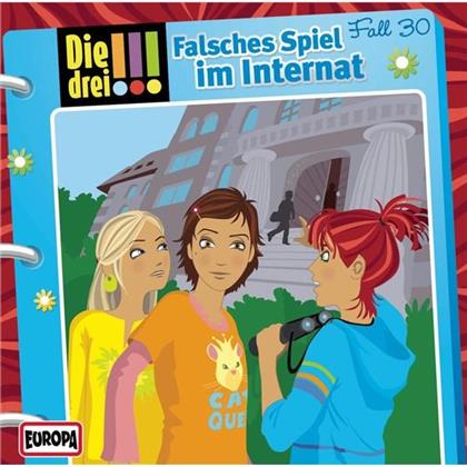 Die Drei !!! - 030 Falsches Spiel Im Internat