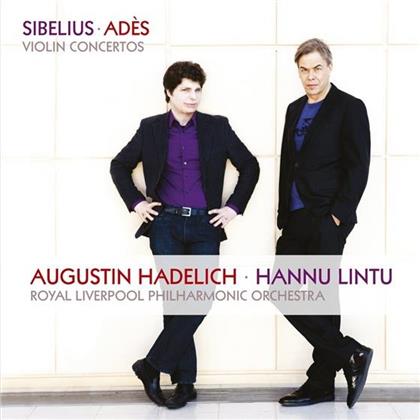 Ades, Jean Sibelius (1865-1957), Augustin Hadelich & Royal Liverpool Philharmonic Orchestra - Concentric Paths / Violin Concerto