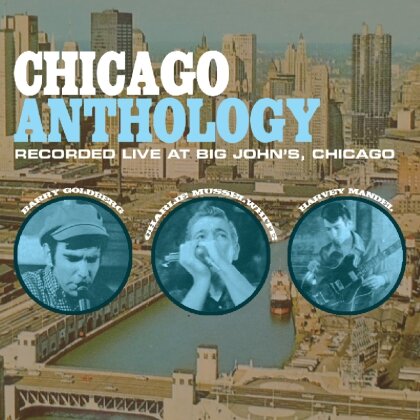 Harvey Mandel & Barry Go - Chicago Anthology