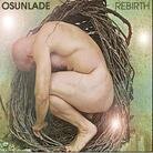 Osunlade - Rebirth (LP)