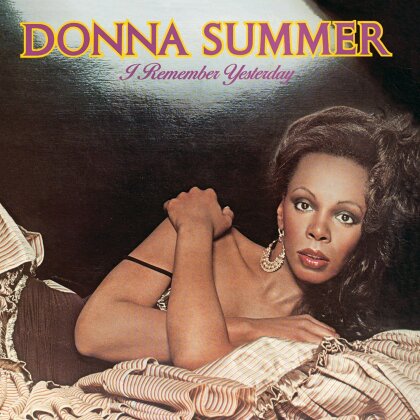 Donna Summer - I Remember Yesterday (Neuauflage)
