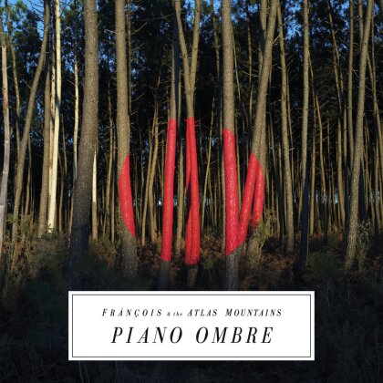 Francois & The Atlas Mountain - Piano Ombre (LP + Digital Copy)