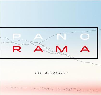 The Micronaut - Panorama