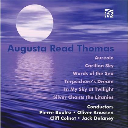 Augusta Read Tomas (*1964), Pierre Boulez (*1925), Oliver Knussen, Jack Delaney & Depaul University Jazz Ensemble - Selected Works For Orchestra