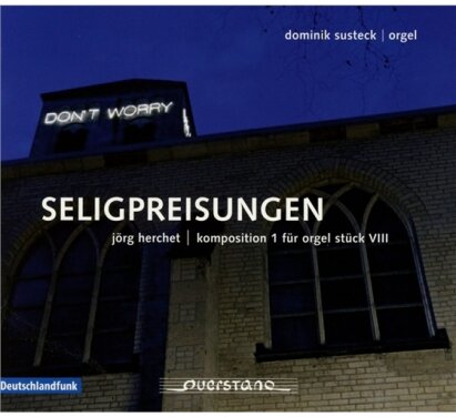 Jörg Herchet & Dominik Susteck - Seligpreisungen