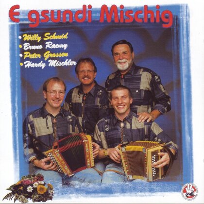 Schmid Raemy Grossen Mischl - E Gsundi Mischig