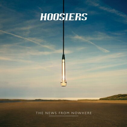 The Hoosiers - News From Nowhere