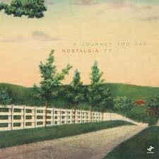 Nostalgia 77 - Journey Too Far (LP)