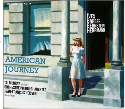 Jean-Francois Heisser, Tai Murray & Orchestre Poitou-Charentes - American Journey