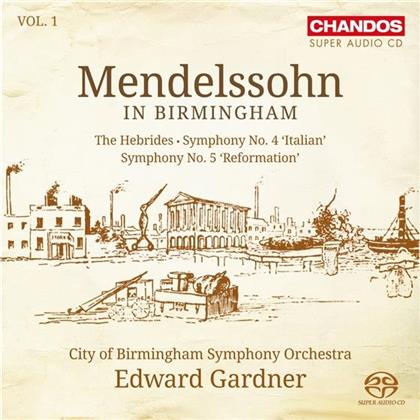 Felix Mendelssohn-Bartholdy (1809-1847) - Symphonien 4 & 5