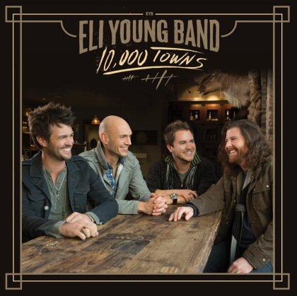 Eli Young - 10,000 Towns