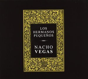 Nacho Vegas - Los Hermanos Pequenos (6 CDs)