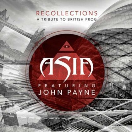 Asia & John Payne - Recollections