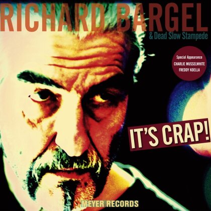 Richard Bargel - It's Crap! (LP)
