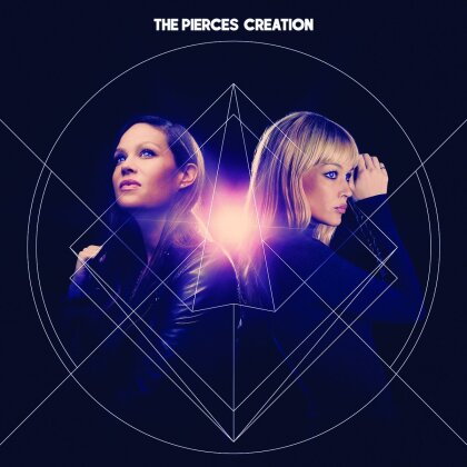 The Pierces - Creation (Deluxe Edition)