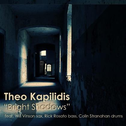 Theo Kapilidis - Bright Shadows