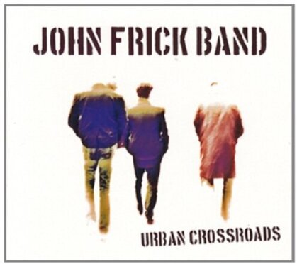John Frick - Urban Crossroads (Digipack)