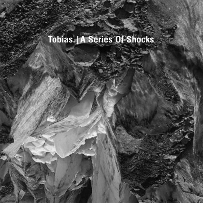 Tobias - A Series Of Shocks (2 LP)