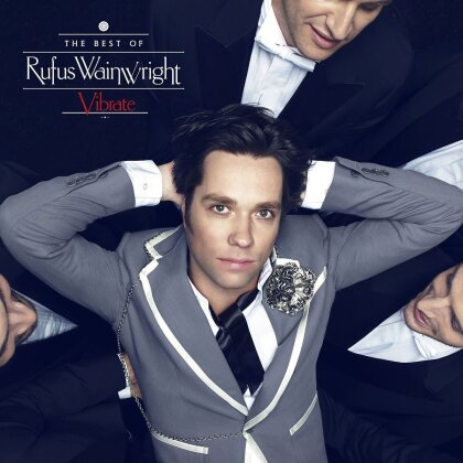 Rufus Wainwright - Vibrate: The Best Of (Limited Edition, LP)