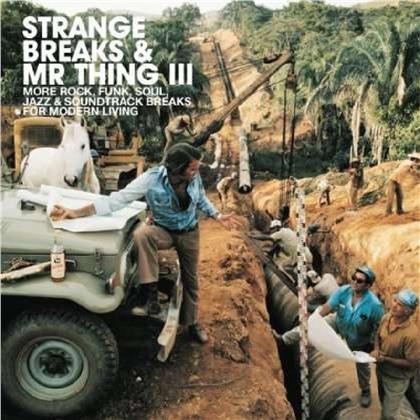 Strange Breaks & Mr Thing - Vol. 3 (2 CDs)