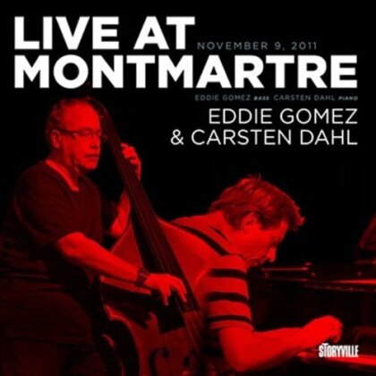 Eddie Gomez & Carsten Dahl - Live At Montmartre