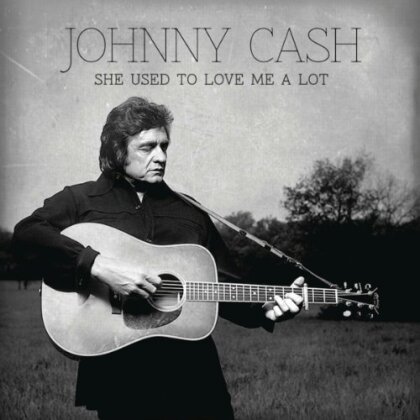 Johnny Cash - She Used To Love Me A Lot (12" Maxi)
