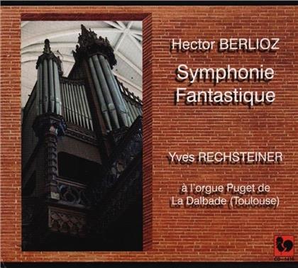 Berlioz & Yves Rechsteiner - Symphonie Fantastique Op. 14 - à l'Orgue Puget de La Dalbade (Toulouse)