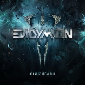 Endymion - Be A Voice Not An Echo (2 CDs)