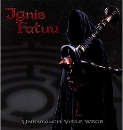 Ignis Fatuu - Unendlich Viele Wege (Limited Earbook Edition)