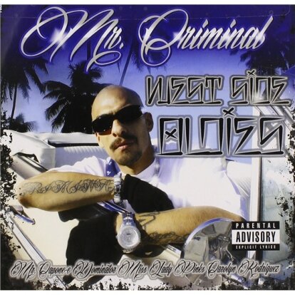 Mr. Criminal - Westside Oldies