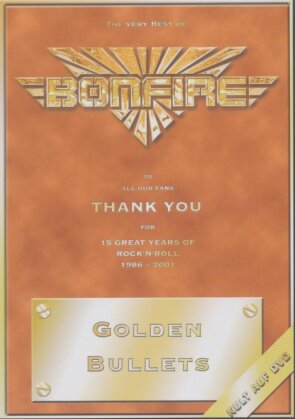 Bonfire - Golden bullets - The very best of
