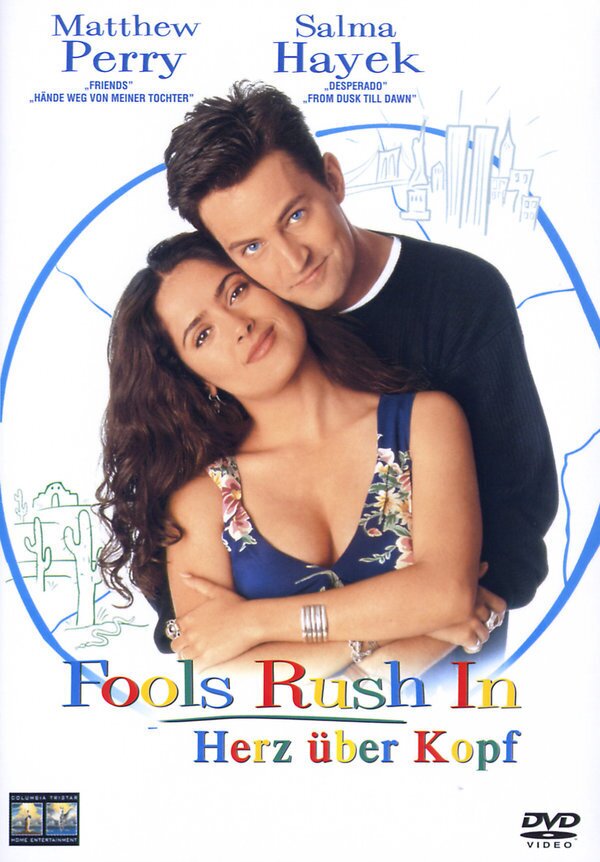 Fools Rush In - Herz über Kopf