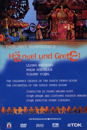 Opernhaus Zürich, Franz Welser-Möst & Alfred Muff - Humperdinck - Hänsel und Gretel