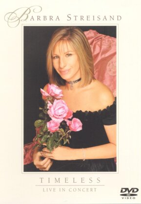 Streisand Barbra - Timeless - Live in concert