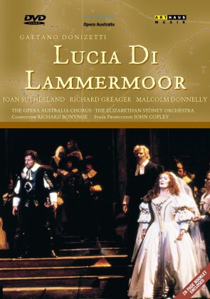Elizabethan Sydney Orchestra, Richard Bonynge & Dame Joan Sutherland - Donizetti - Lucia di Lammermoor (Arthaus Musik)