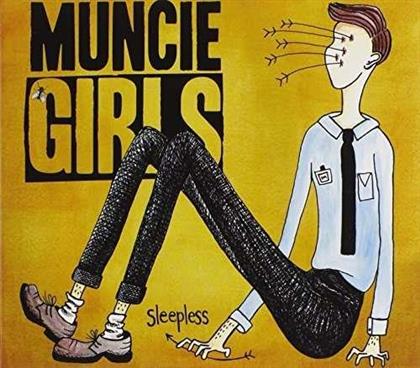 Muncie Girls - Sleepless
