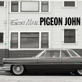 Pigeon John - Encino Man